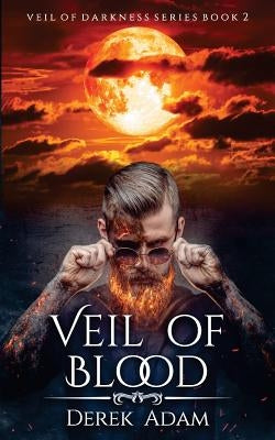 Veil of Blood by Adam, Derek