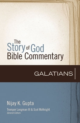 Galatians: 9 by Gupta, Nijay K.