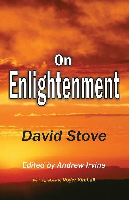On Enlightenment by Stove, David