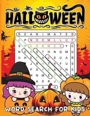 Halloween Word Search for Kids: 77 Halloween Themed Word Search Puzzle by Bidden, Laura