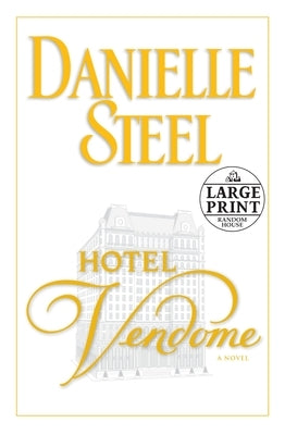Hotel Vendome by Steel, Danielle
