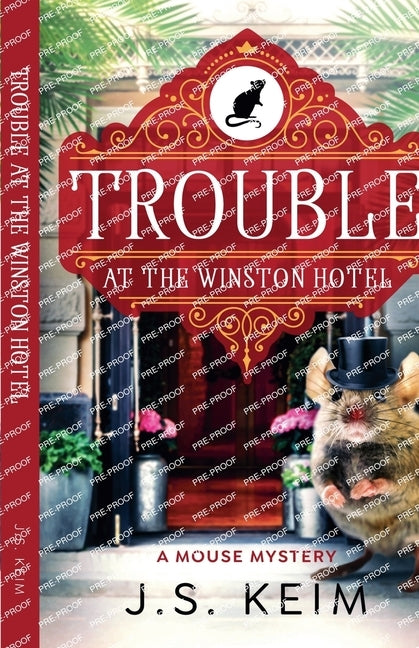 Trouble at The Winston Hotel by Keim, J. S.