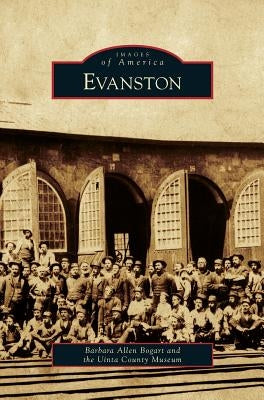 Evanston by Bogart, Barbara Allen