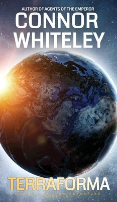 Terraforma: A Science Fiction Novella by Whiteley, Connor
