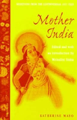 Mother India by Mayo, Katherine