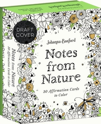 Johanna Basford's Notes from Nature: 30 Affirmations Cards to Color by Basford, Johanna