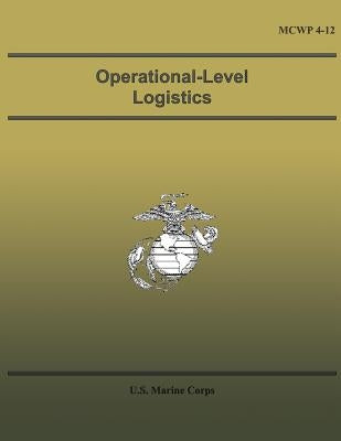 Operational-Level Logistics by Corps, U. S. Marine
