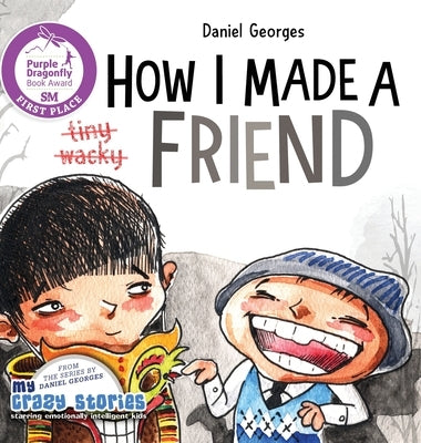 How I Made a Friend by Georges, Daniel