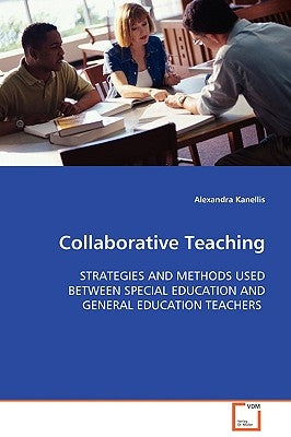 Collaborative Teaching by Kanellis, Alexandra