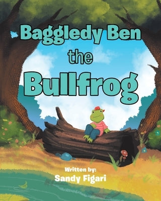 Baggledy Ben the Bullfrog by Figari, Sandy