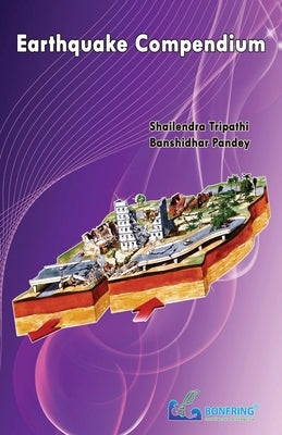 Earthquake-Compendium by Tripathi, Shailendra
