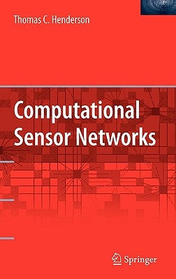 Computational Sensor Networks by Henderson, Thomas