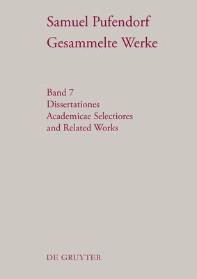 Dissertationes Academicae Selectiores and Related Works by Seidler, Michael J.