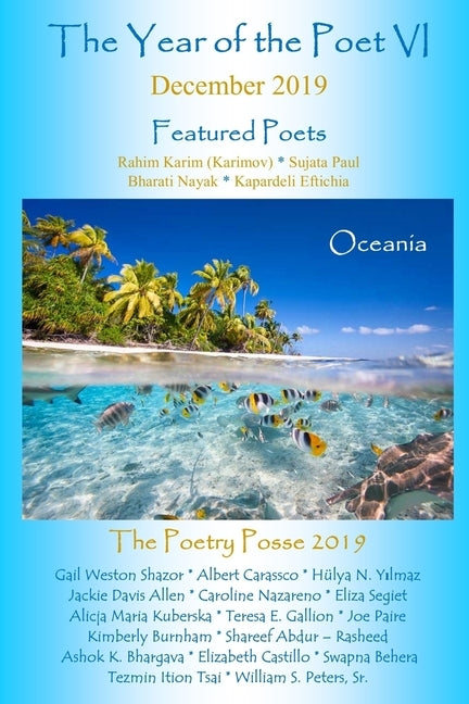 The Year of the Poet VI December 2019 by Posse, The Poetry