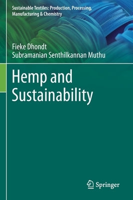 Hemp and Sustainability by Dhondt, Fieke