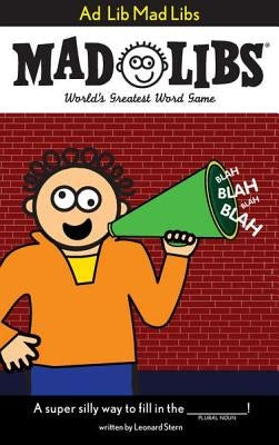 Ad Lib Mad Libs: World's Greatest Word Game by Price, Roger
