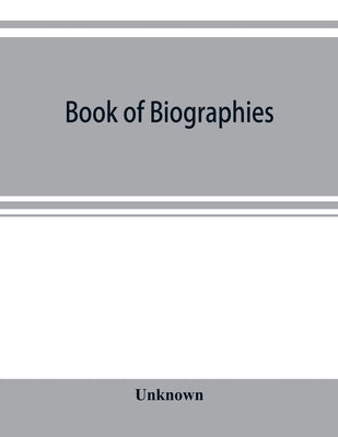 Book of biographies. The volume contains biographical sketches of leading citizens of Grafton County, New Hampshire by Unknown