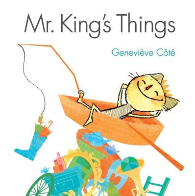 Mr. King's Things by Côté, Geneviève