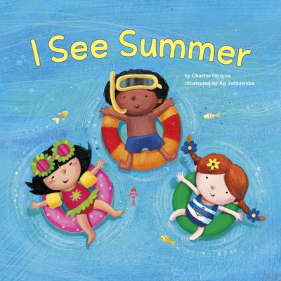 I See Summer by Ghigna, Charles
