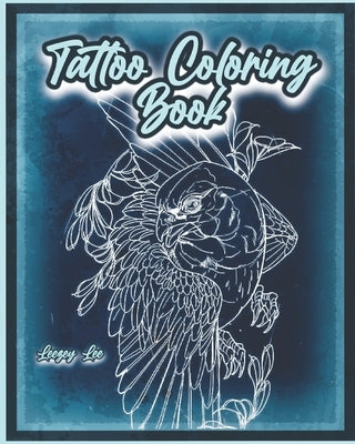 Tattoo Coloring Book by Lee, Leezey