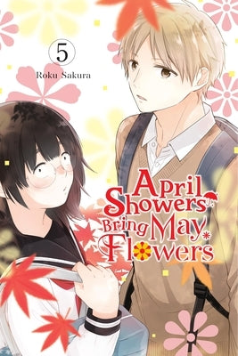 April Showers Bring May Flowers, Vol. 5 by Sakura, Roku