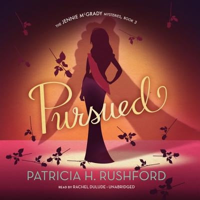 Pursued by Rushford, Patricia H.