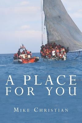 A Place for You by Christian, Mike