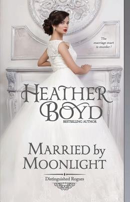 Married by Moonlight by Boyd, Heather