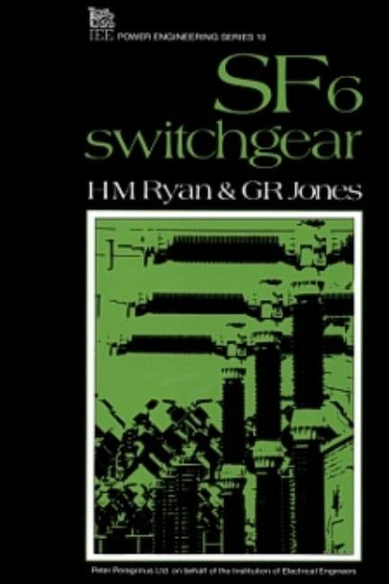 Sf6 Switchgear by Ryan, H. M.