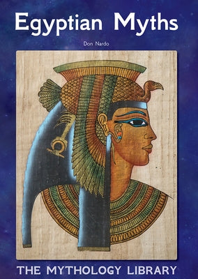 Egyptian Myths by Nardo, Don