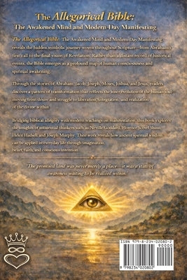 The Allegorical Bible The Awakened Mind and Modern-Day Manifesting by Verafin, Alexael M.