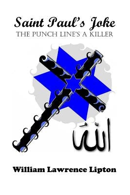Saint Paul's Joke: 'The Punch Line's A Killer' by Lipton, William Lawrence