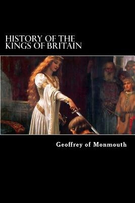 History of the Kings of Britain by Thompson, Aaron