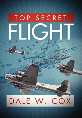 Top Secret Flight by Cox, Dale