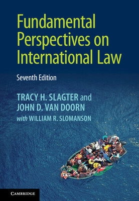 Fundamental Perspectives on International Law by Slagter, Tracy H.