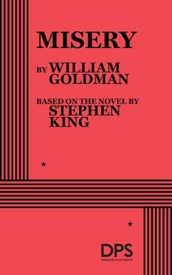 Misery by Goldman, William