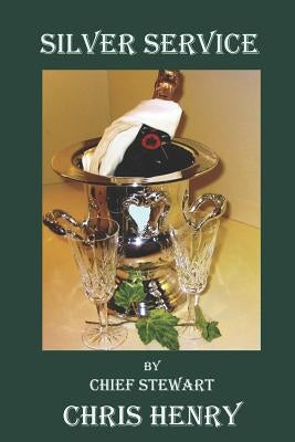 Silver Service by Henry, Chris Shane