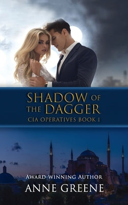 Shadow of the Dagger by Greene, Anne