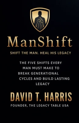 Manshift by Harris, David T.