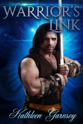 Warrior's Link by Garnsey, Kathleen