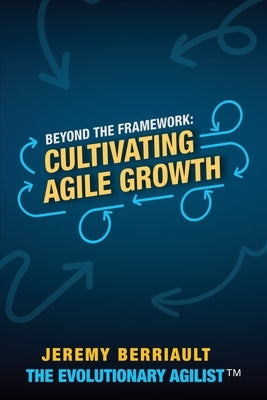 Beyond the framework by Berriault, Jeremy