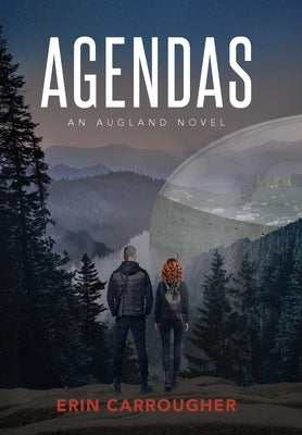 Agendas: An Augland Novel by Carrougher, Erin