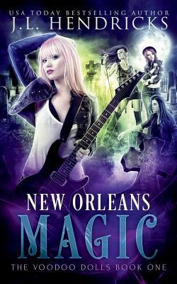 New Orleans Magic: Urban Fantasy Series by Hendricks, J. L.
