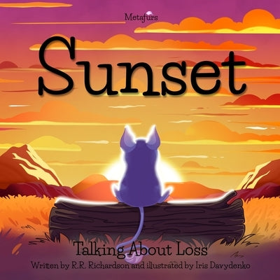 Metafurs Sunset: Talking About Loss by Davydenko, Iris