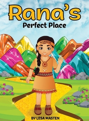 Rana's Perfect Place by Masten, Lesa