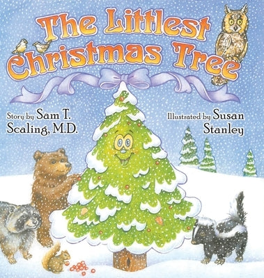 The Littlest Christmas Tree by Scaling, Sam T.