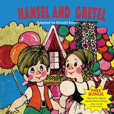 Hansel and Gretel by Kasen, Donald