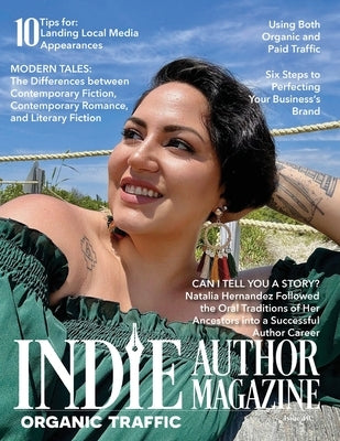 Indie Author Magazine Featuring Natalia Hernandez by Honiker, Chelle