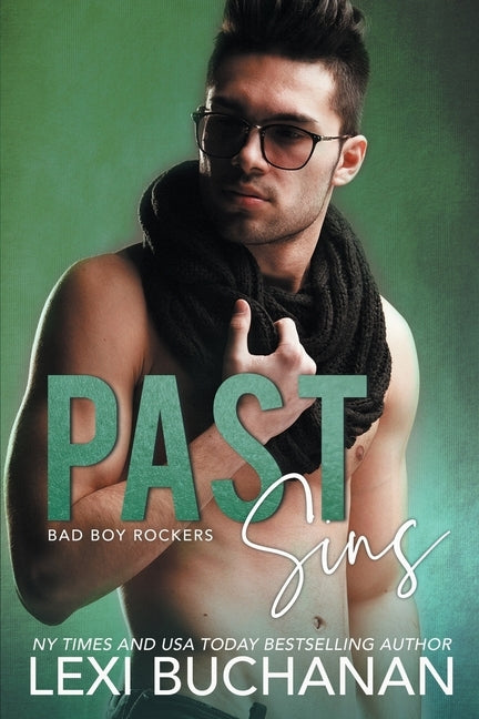 Past Sins: Spicy by Buchanan, Lexi
