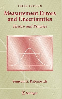 Measurement Errors and Uncertainties: Theory and Practice by Rabinovich, Semyon G.